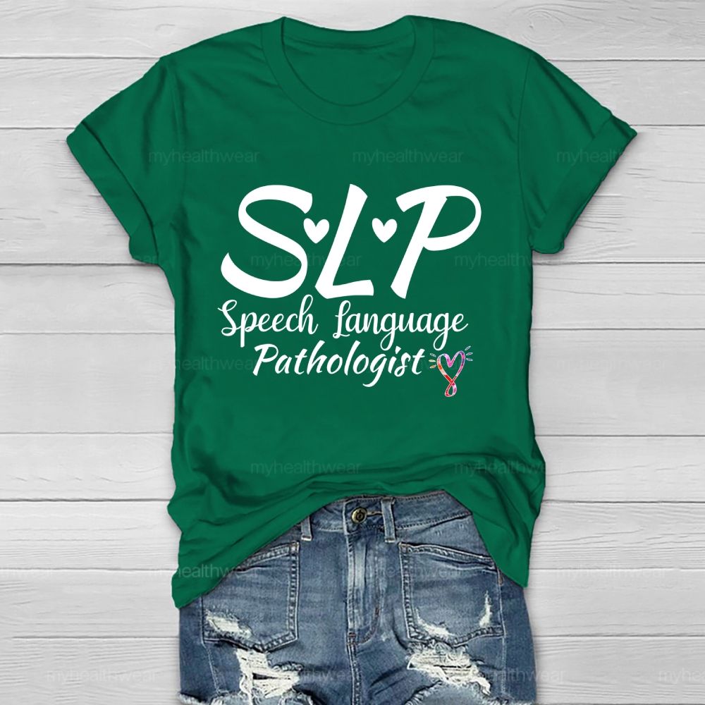 Slp Speech Language Pathologist Letters Graphics Healthwear T-shirt