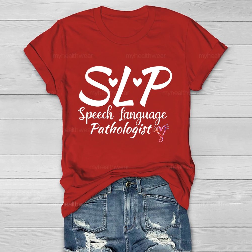 Slp Speech Language Pathologist Letters Graphics Healthwear T-shirt