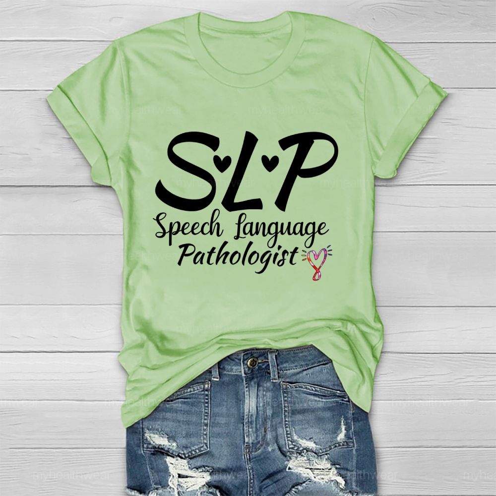 Slp Speech Language Pathologist Letters Graphics Healthwear T-shirt