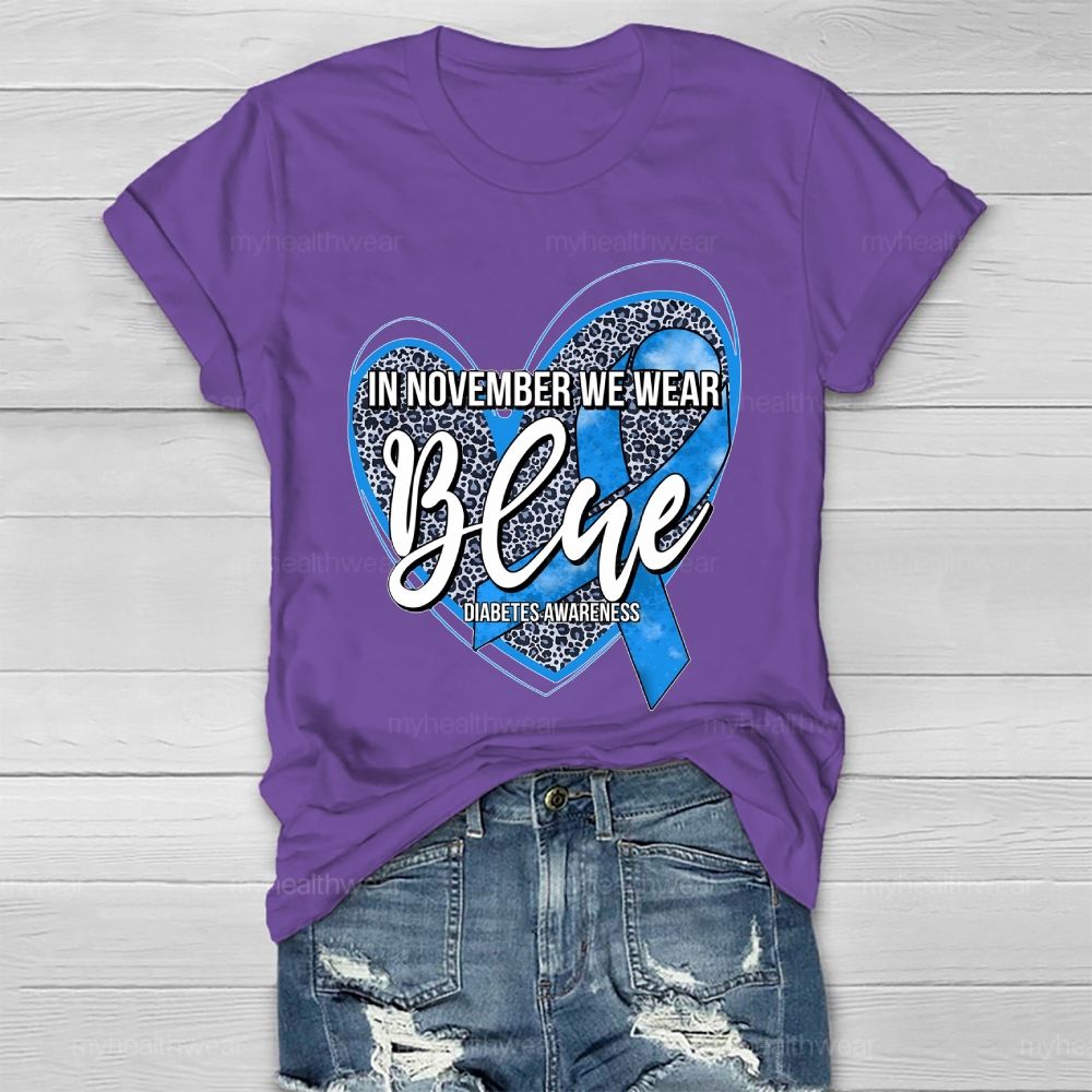 In November We Wear Blue Diabetes Awareness Leopard Print Heart Healthwear T-shirt