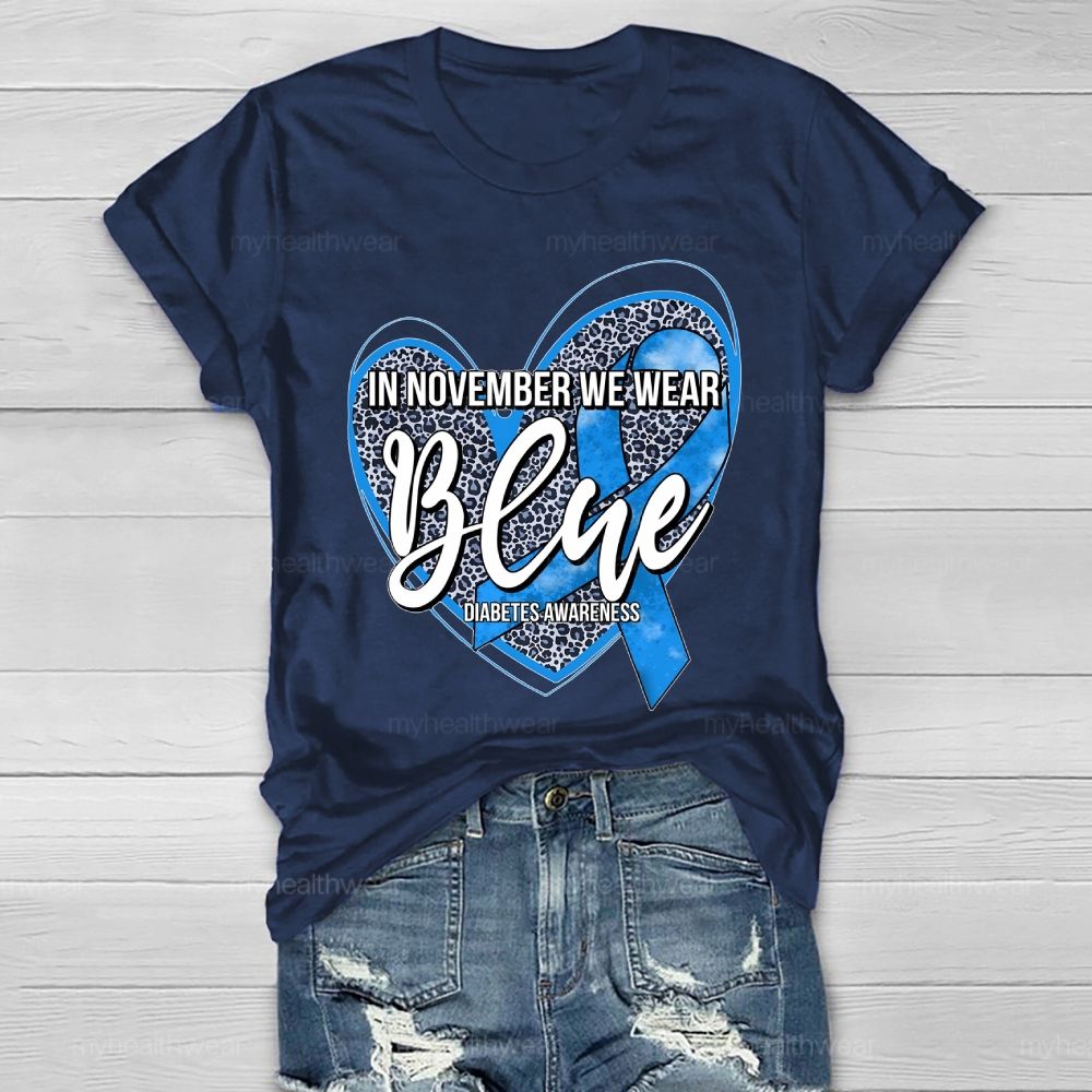 In November We Wear Blue Diabetes Awareness Leopard Print Heart Healthwear T-shirt