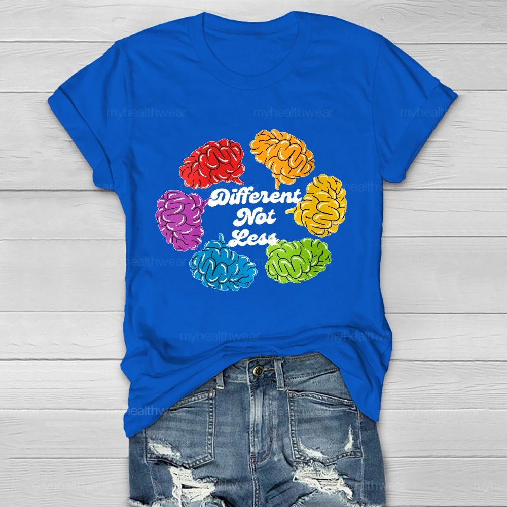 Different Not Less Brain Graphics Healthwear T-shirt
