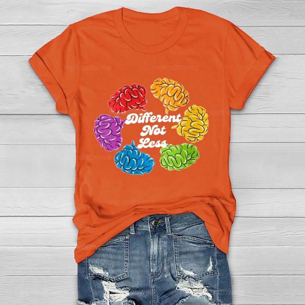 Different Not Less Brain Graphics Healthwear T-shirt