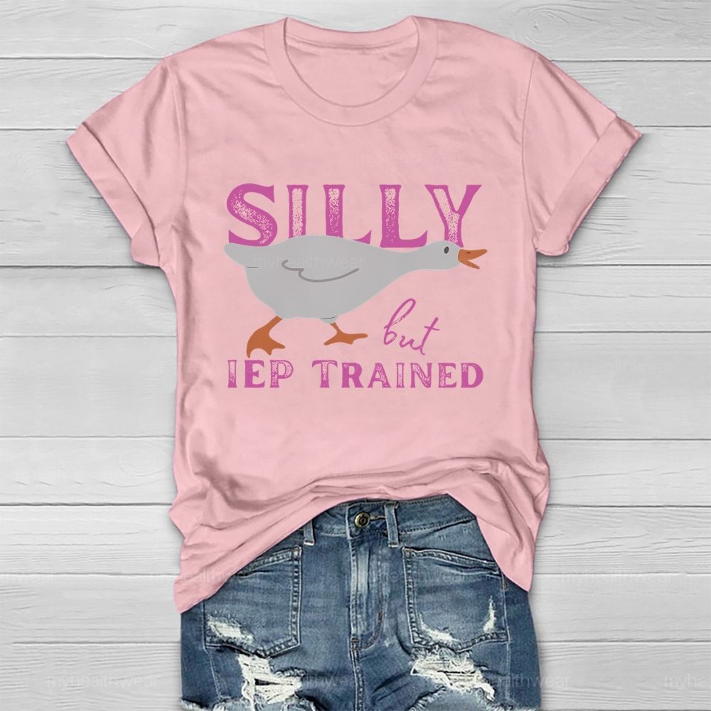 Silly But IEP Trained Healthwear T-shirt
