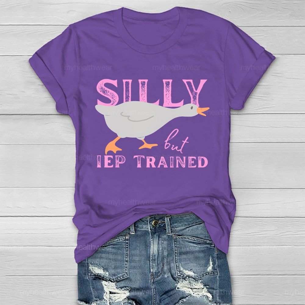 Silly But IEP Trained Healthwear T-shirt