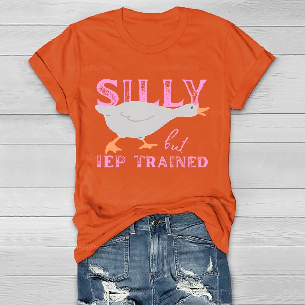 Silly But IEP Trained Healthwear T-shirt
