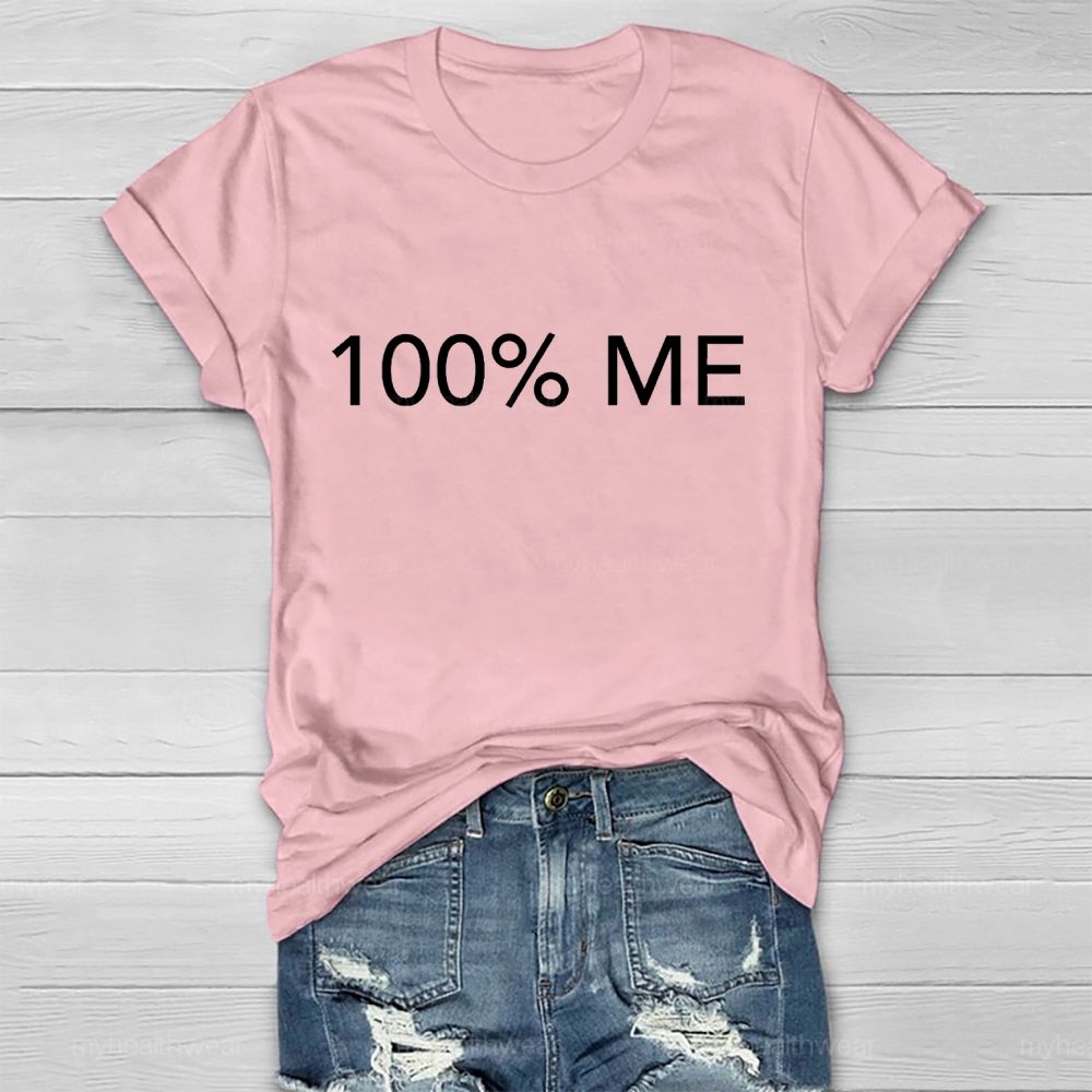 100% ME Healthwear T-shirt