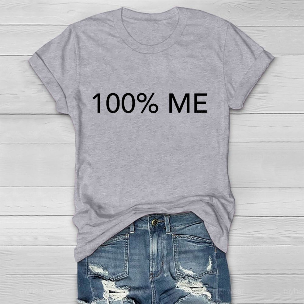 100% ME Healthwear T-shirt