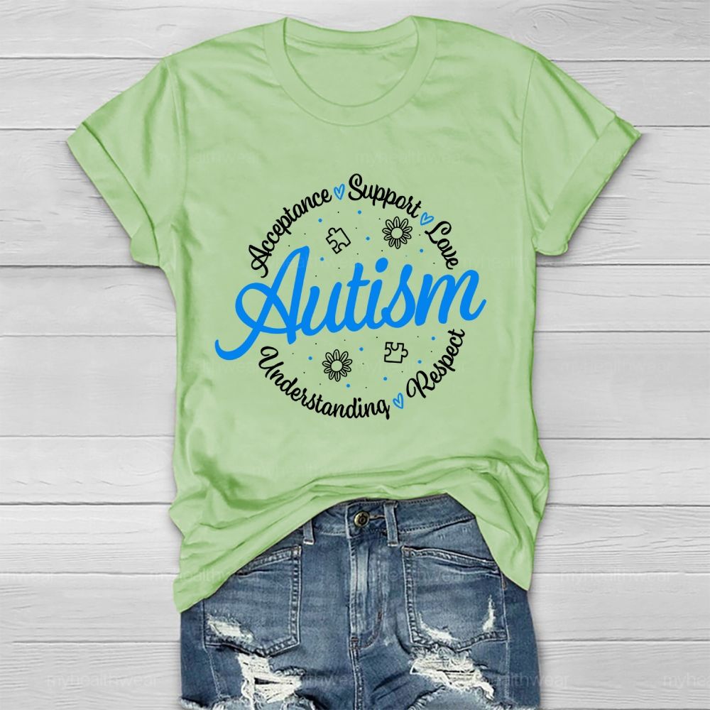 Acceptance Support Love Autism Respect Understanding Healthwear T-shirt