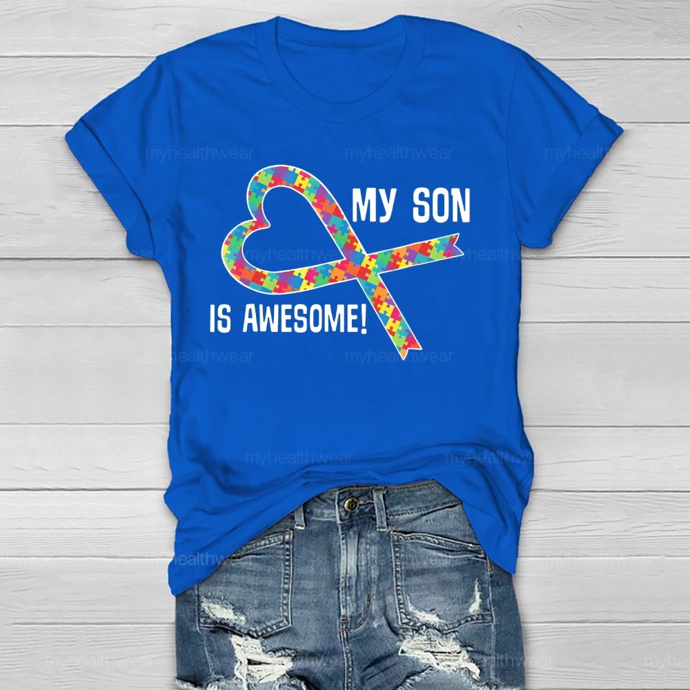 My Son Is Awesome Healthwear T-shirt