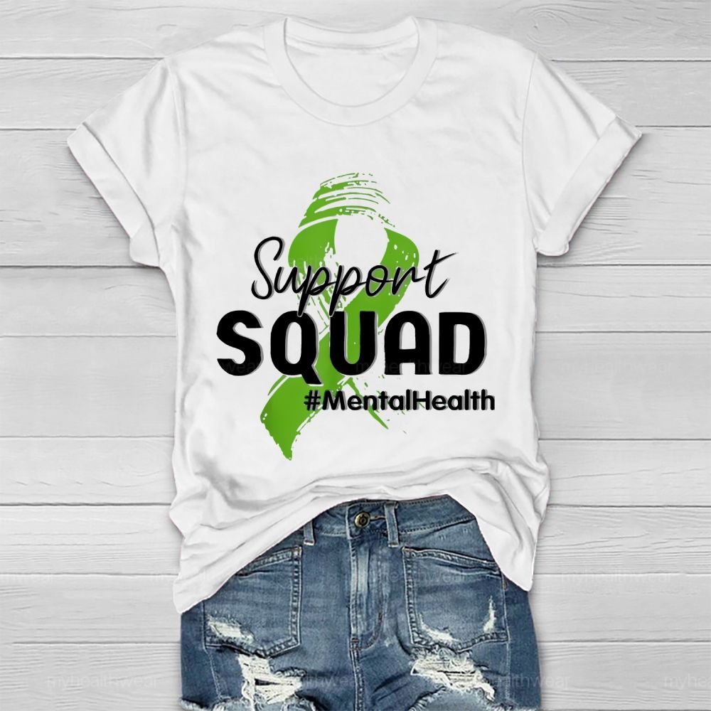 Support Squad Mentalhealth Healthwear T-shirt