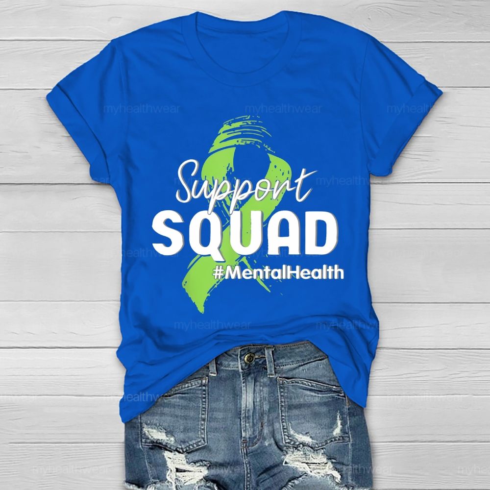 Support Squad Mentalhealth Healthwear T-shirt