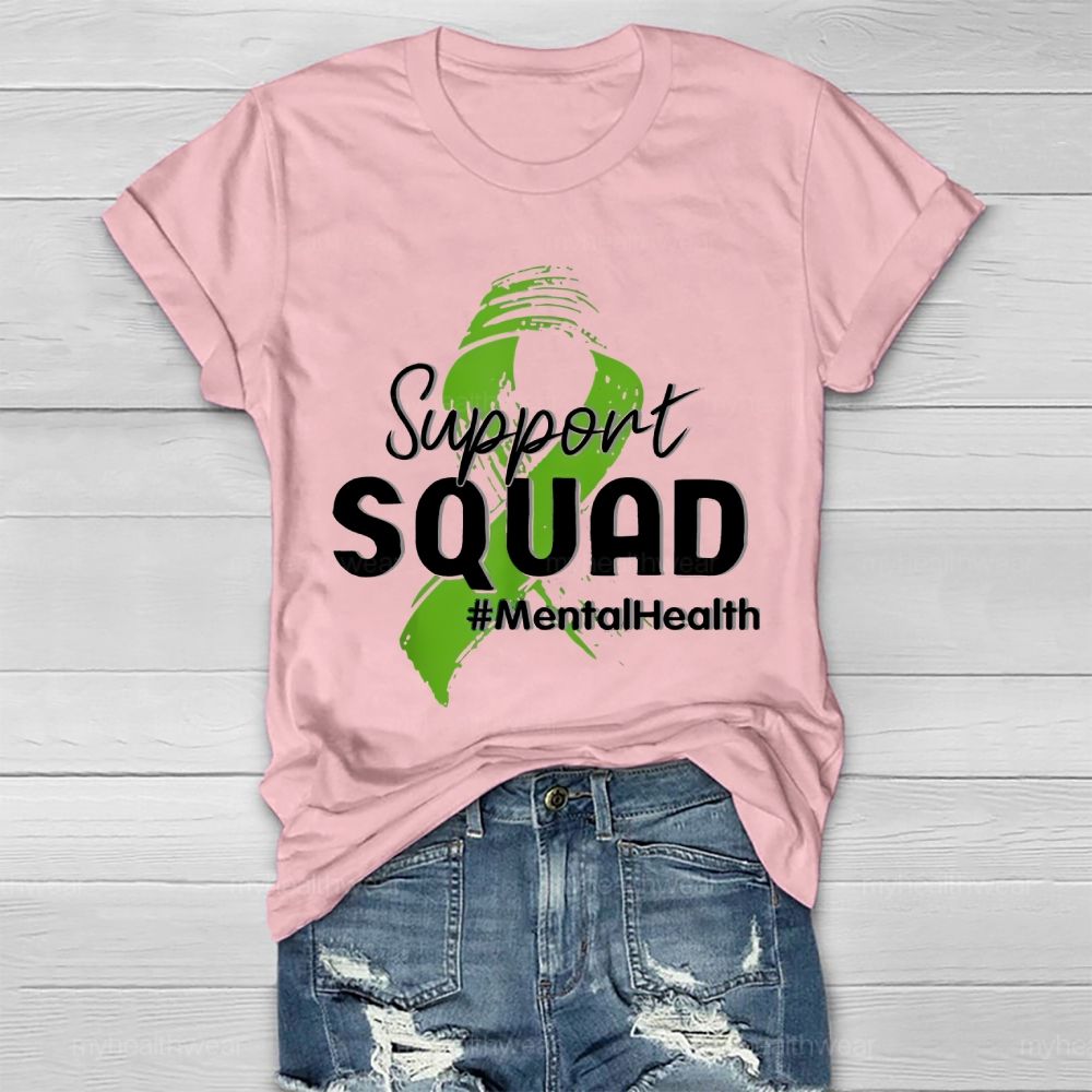 Support Squad Mentalhealth Healthwear T-shirt
