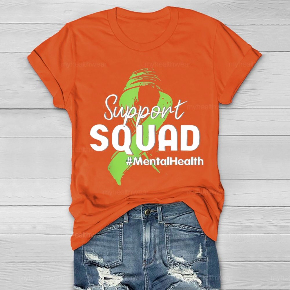 Support Squad Mentalhealth Healthwear T-shirt