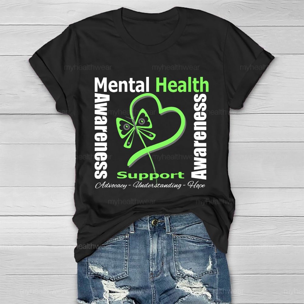 Mental Health Awareness Support Advocacy Understanding Healthwear T-shirt