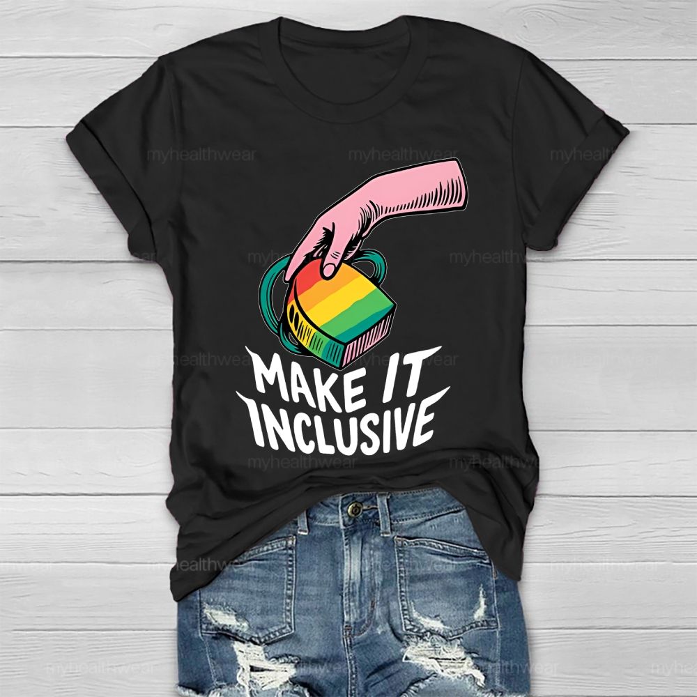 Make It Inclusive Healthwear T-shirt