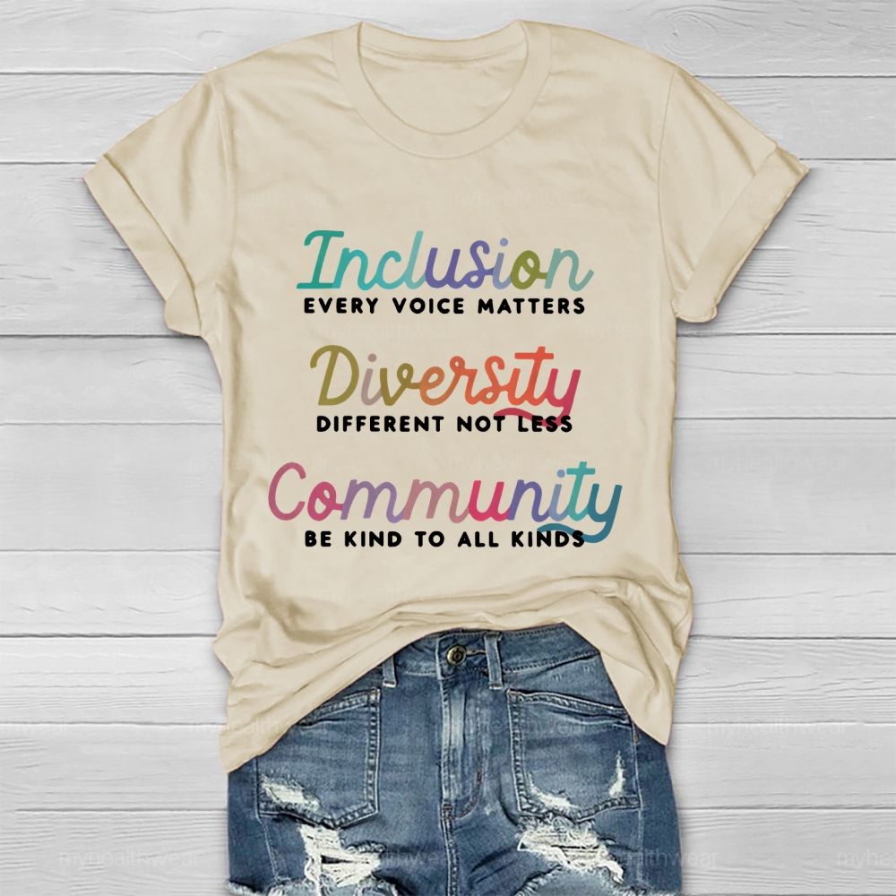 Inclusion Every Voice Matters Healthwear T-shirt