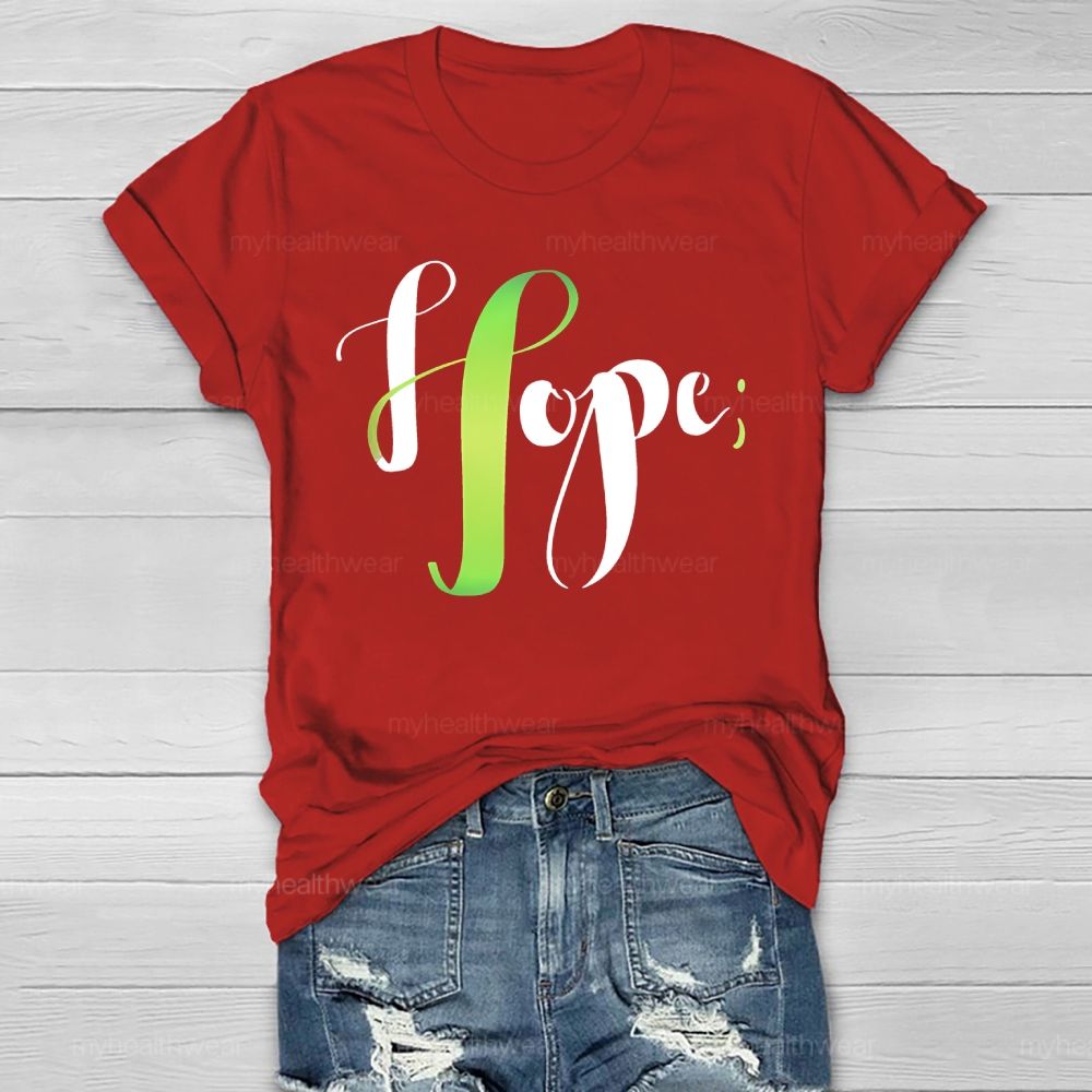 Hope Green Ribbon Graphic Healthwear T-shirt