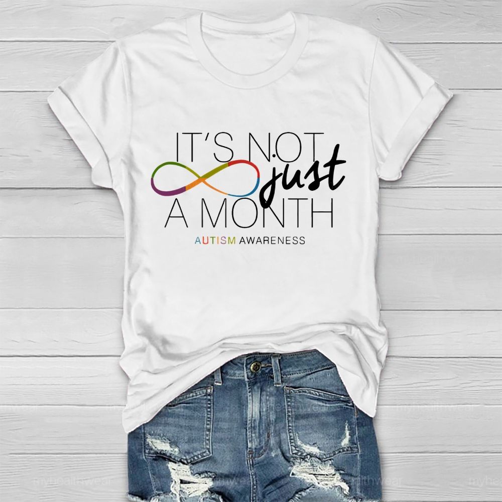 It's Not Just A Month Healthwear T-shirt