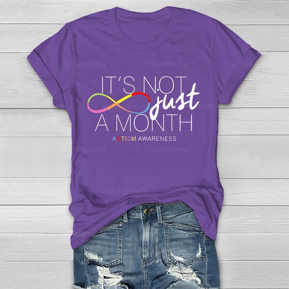 It's Not Just A Month Healthwear T-shirt