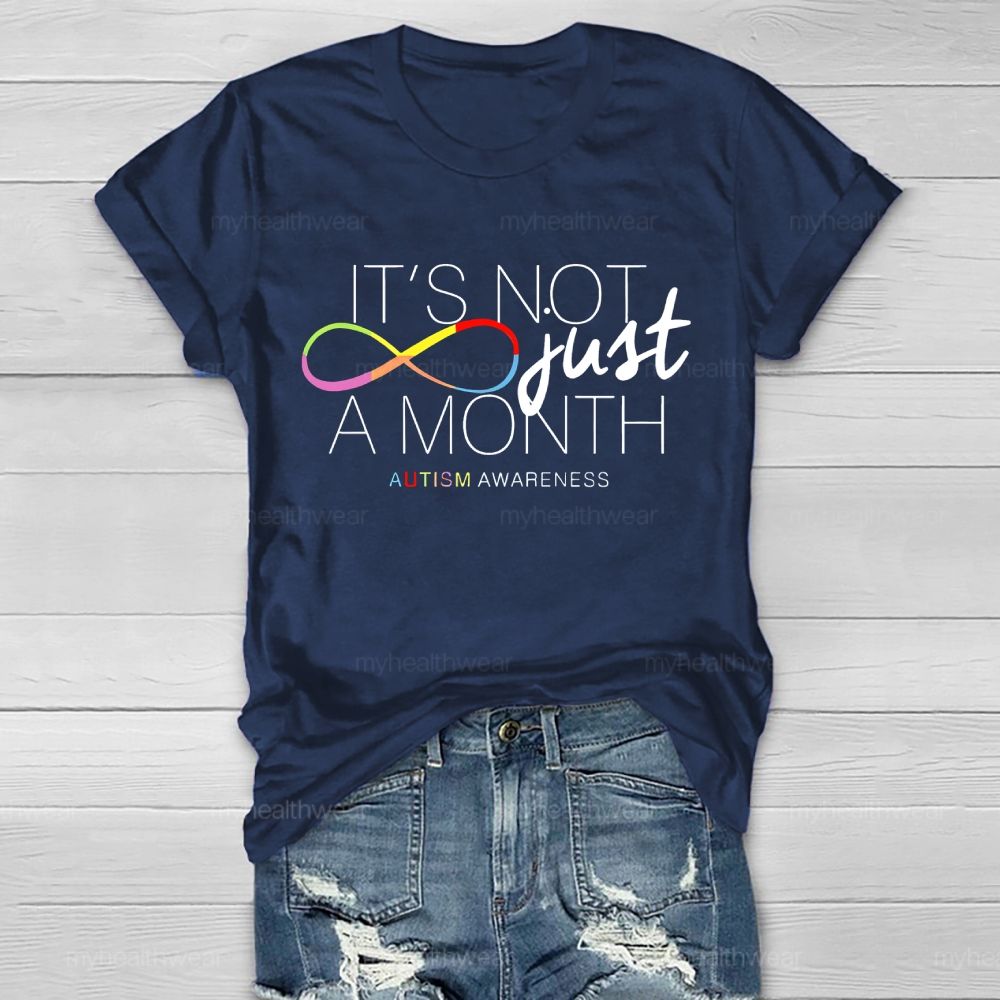 It's Not Just A Month Healthwear T-shirt