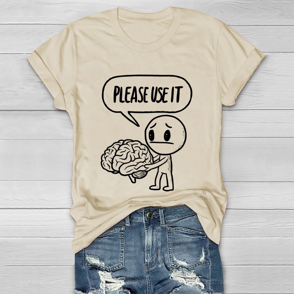 Please Use It Healthwear T-shirt