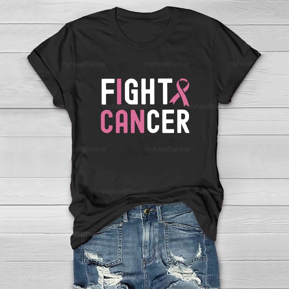 I Can Fight Cancer Pink Ribbon Healthwear T-shirt