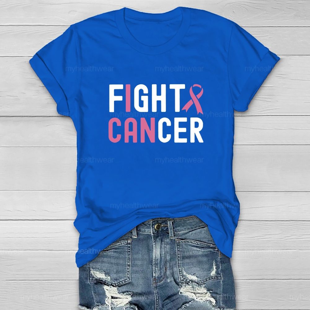 I Can Fight Cancer Pink Ribbon Healthwear T-shirt