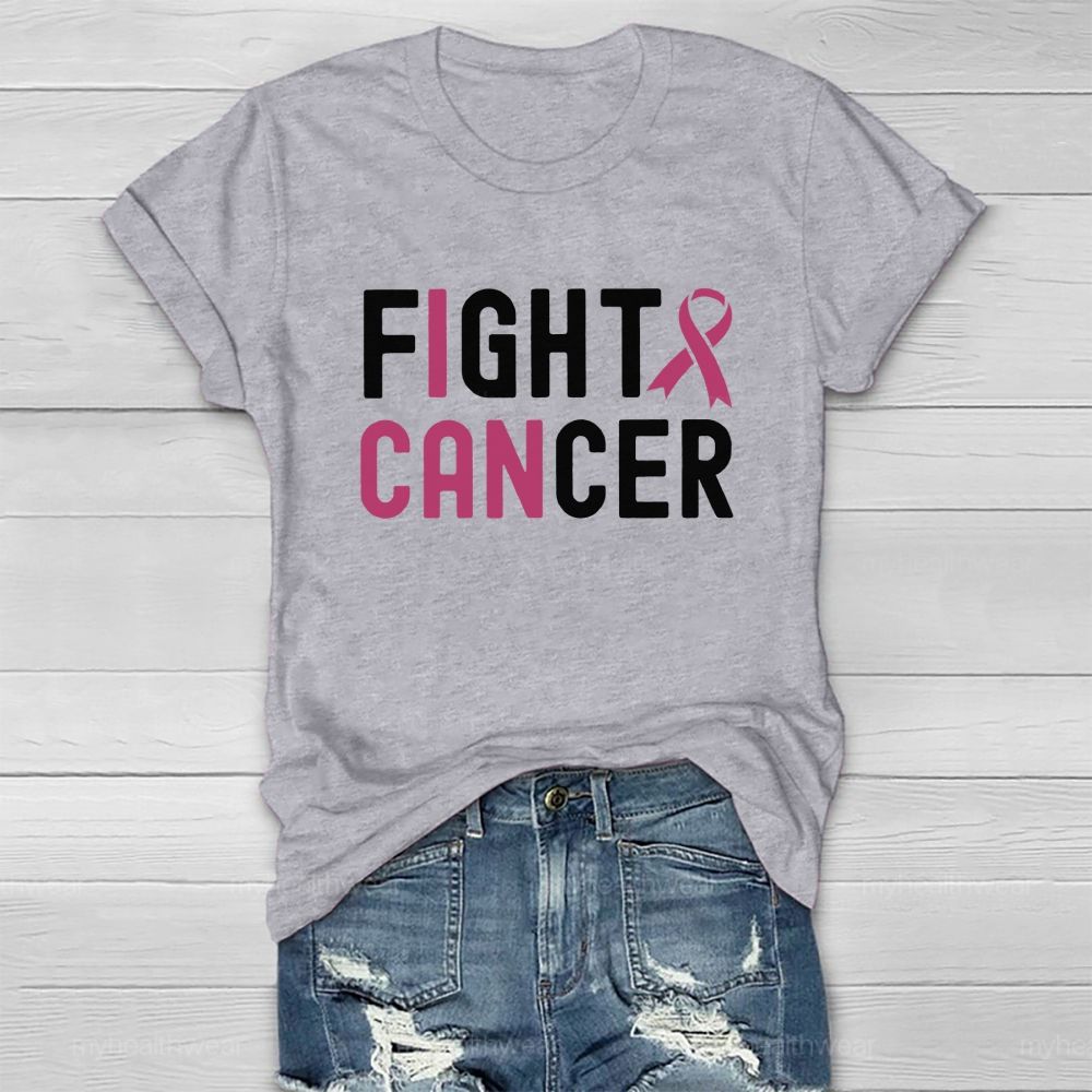 I Can Fight Cancer Pink Ribbon Healthwear T-shirt