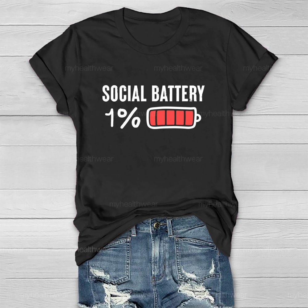 Social Battery 1% Healthwear T-shirt
