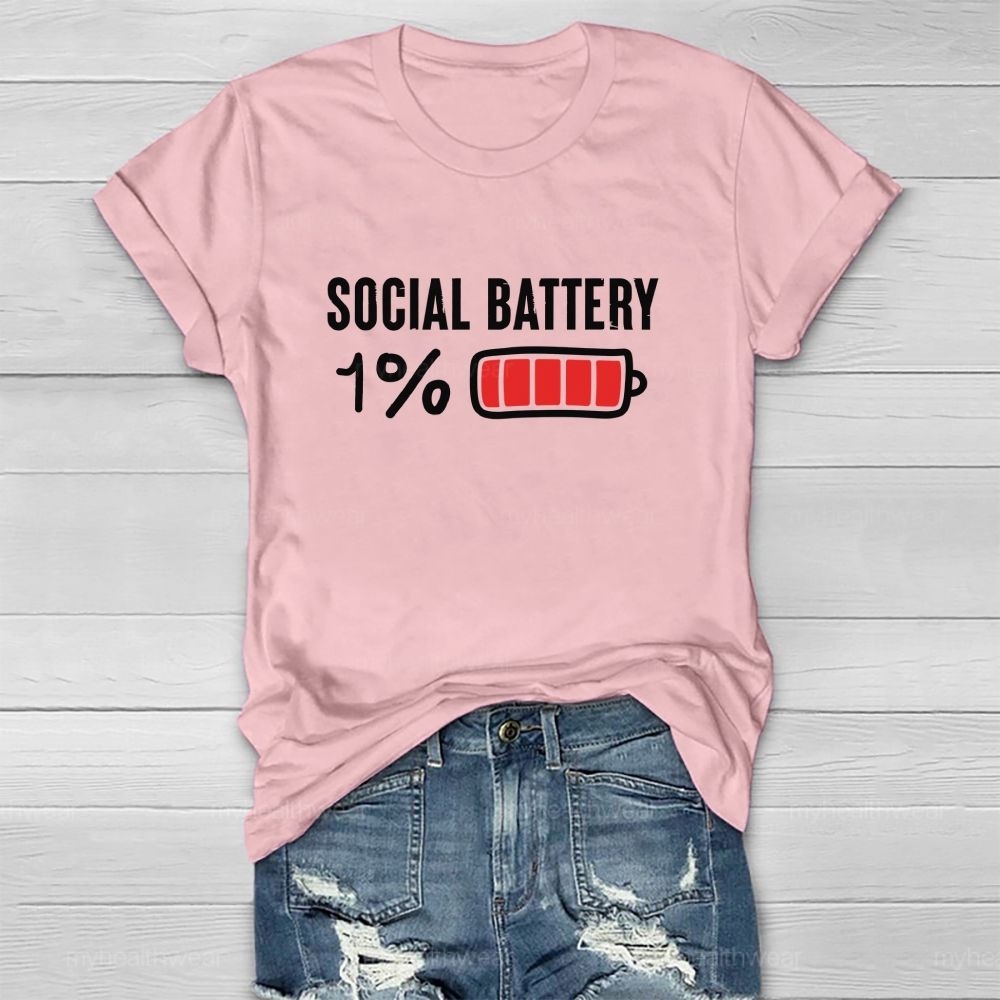 Social Battery 1% Healthwear T-shirt