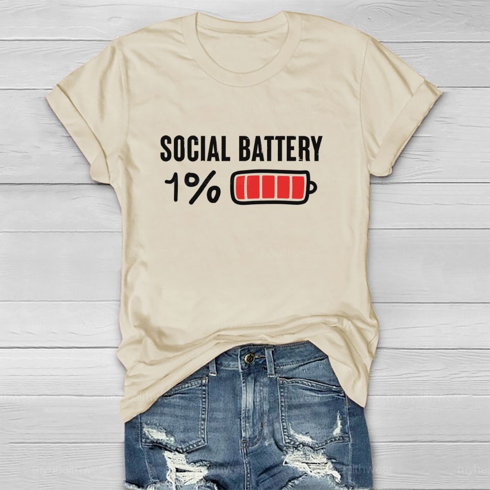 Social Battery 1% Healthwear T-shirt