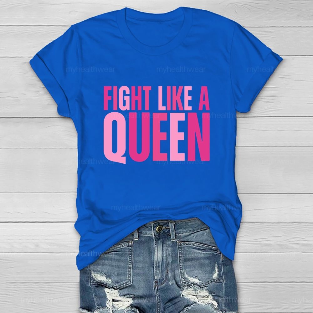 Fight Like A Queen Healthwear T-shirt