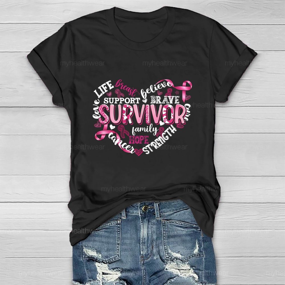 Life Love Breast Believe Support Brave Survivor Healthwear T-shirt