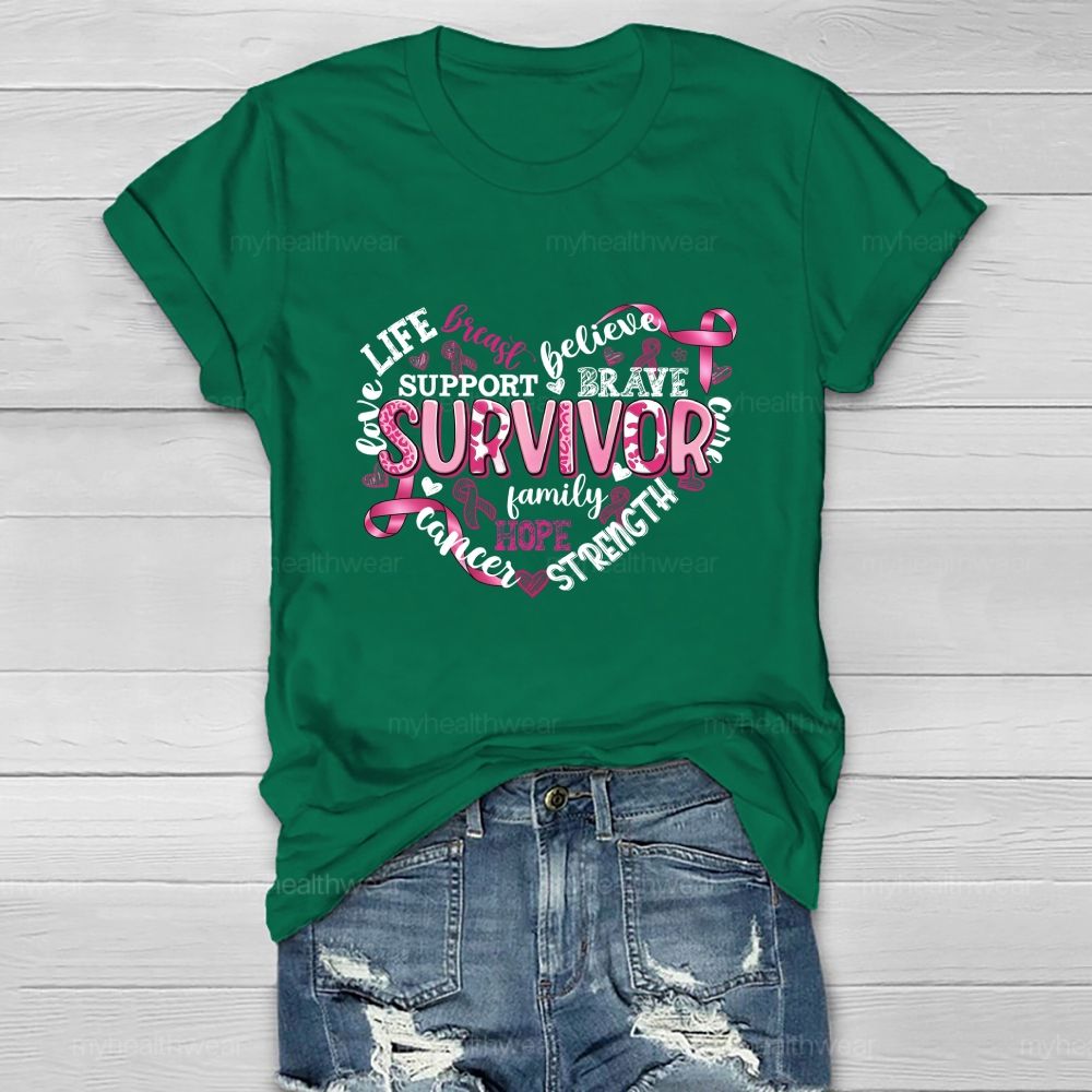 Life Love Breast Believe Support Brave Survivor Healthwear T-shirt
