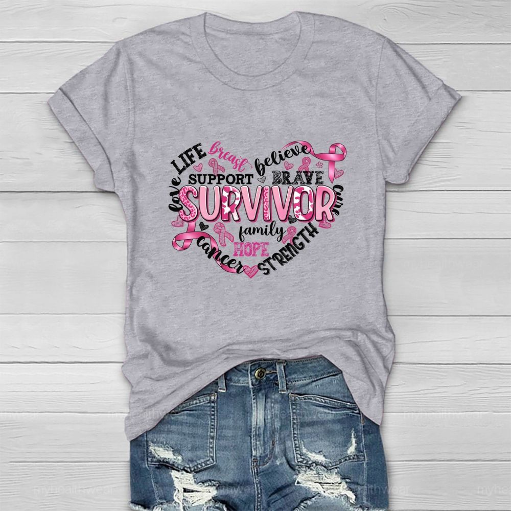 Life Love Breast Believe Support Brave Survivor Healthwear T-shirt