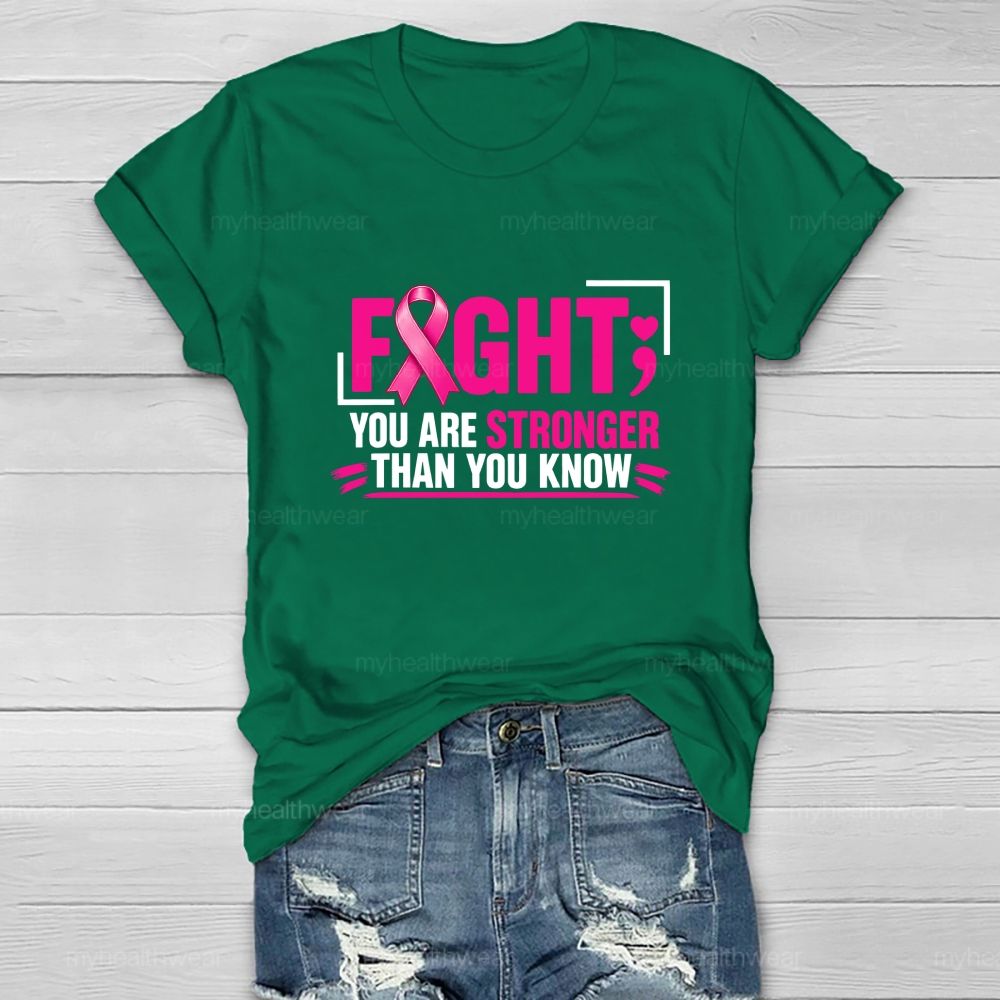 Fight You Are Stronger Than You Know Healthwear T-shirt