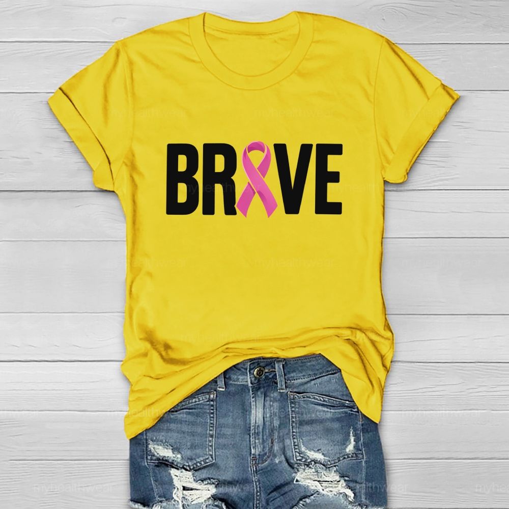 Brave Pink Ribbon Healthwear T-shirt