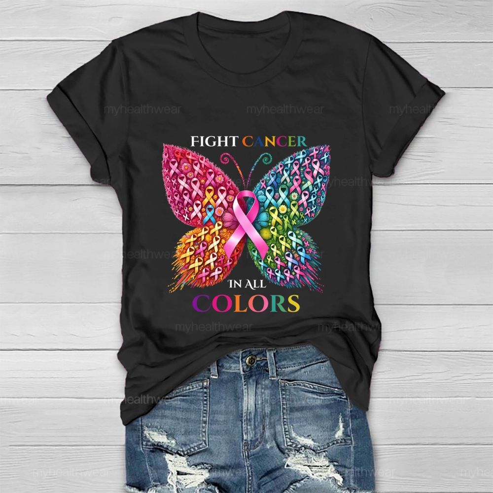Fight Cancer In All Colors Butterfly Heart Healthwear T-Shirt