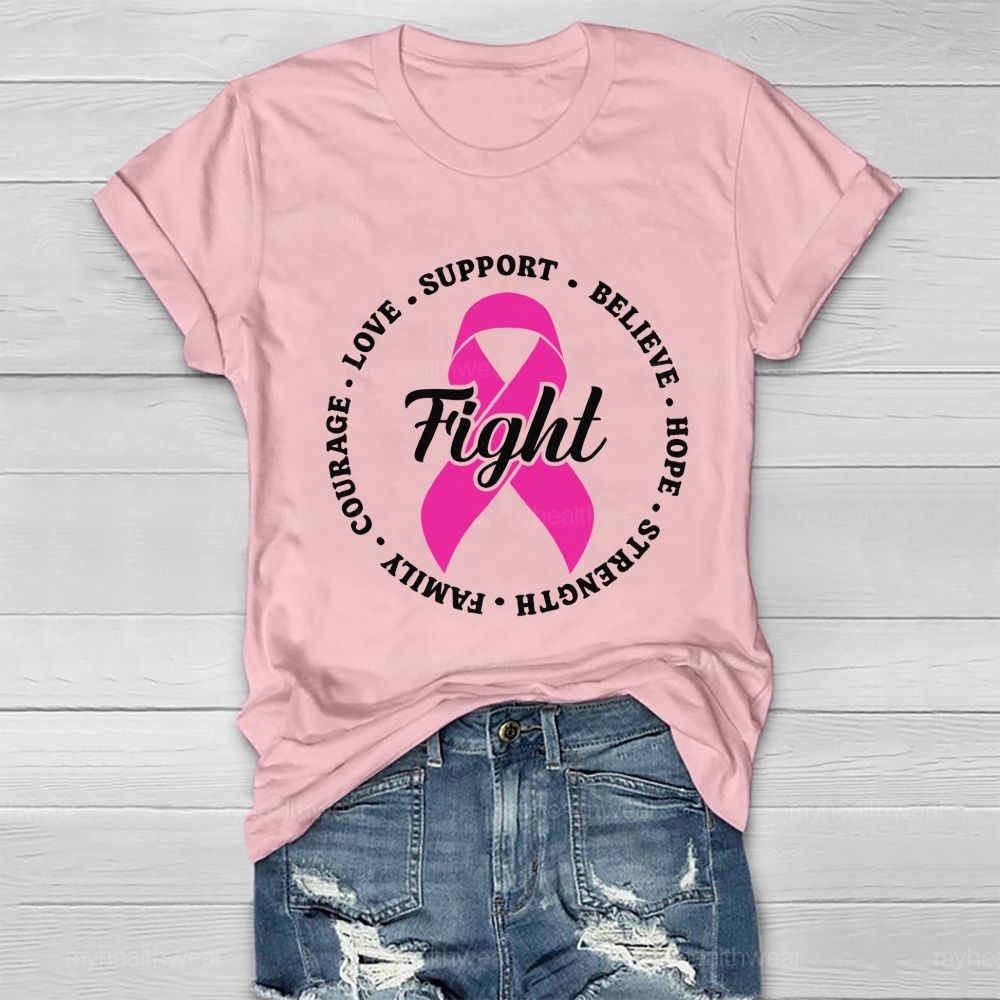 Fight Love Support Pink Ribbon Healthwear T-shirt