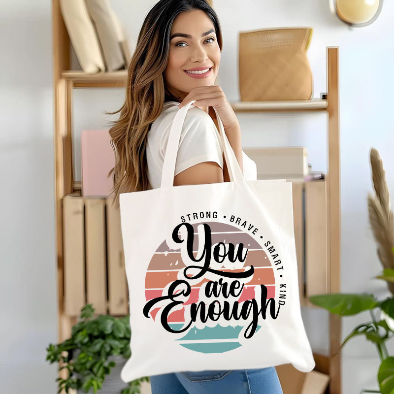 You Are Enough Canvas Tote Bag
