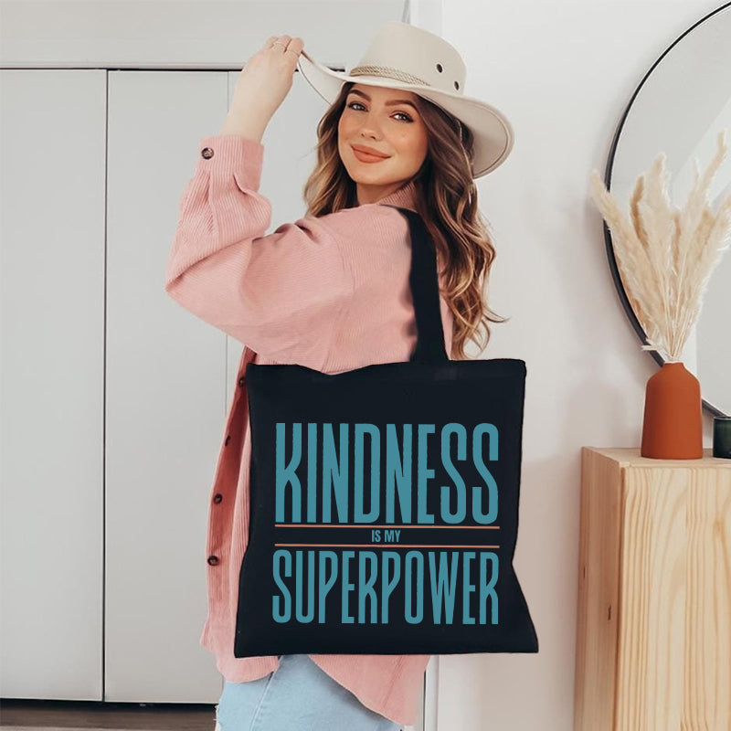 Kindness Is My Superpower Canvas Tote Bag