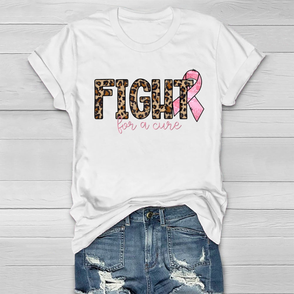 Fight For A Cure T-shirt