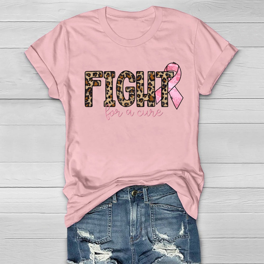 Fight For A Cure T-shirt