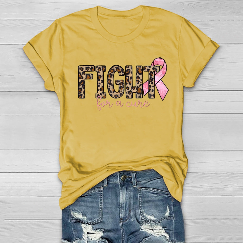 Fight For A Cure T-shirt