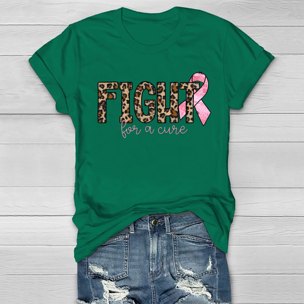 Fight For A Cure T-shirt
