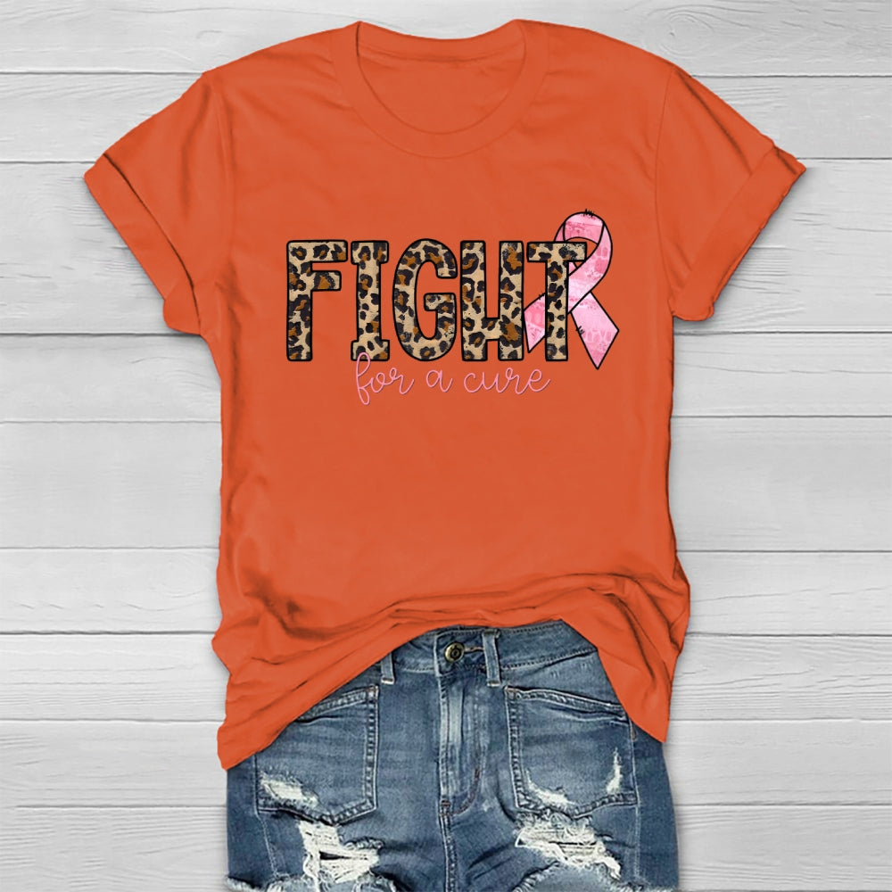 Fight For A Cure T-shirt
