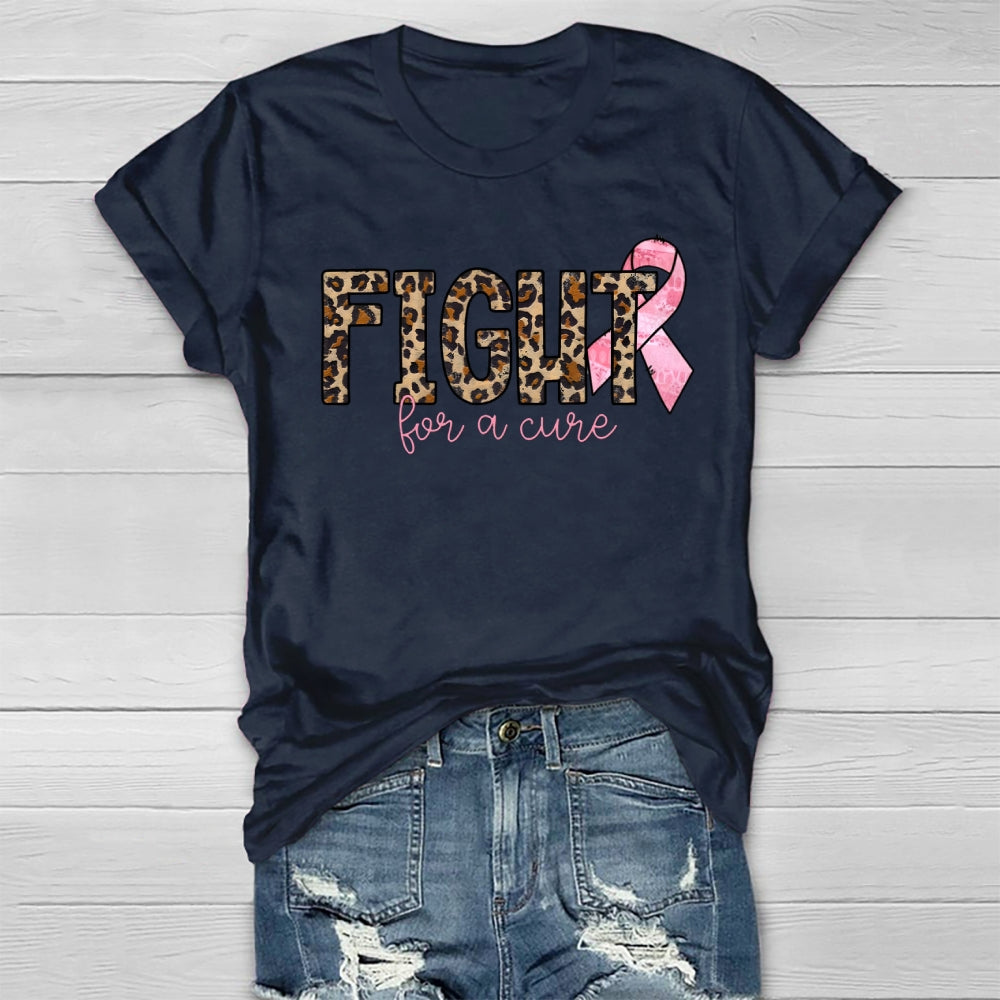 Fight For A Cure T-shirt