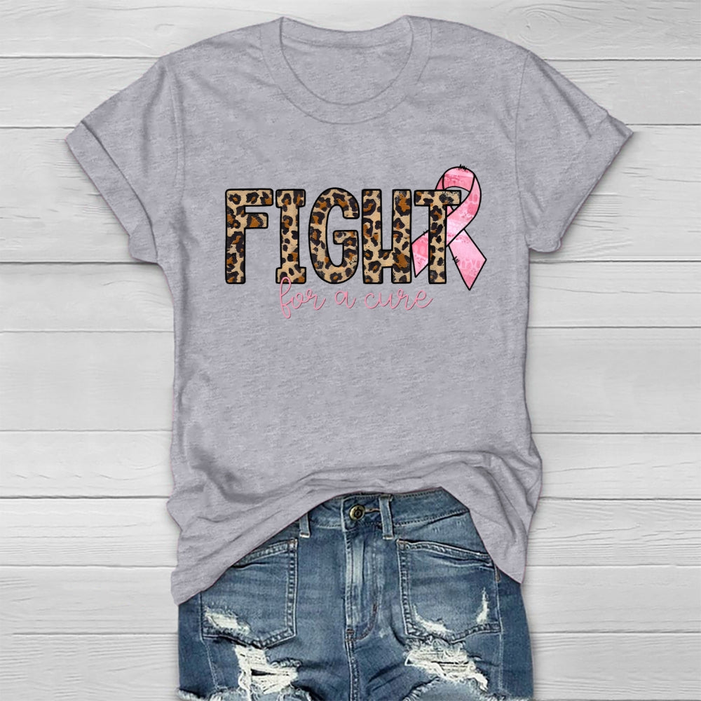 Fight For A Cure T-shirt
