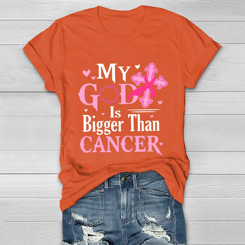 My God Is Bigger Than Cancer Breast Cancer Awareness T-shirt